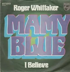 Roger Whittaker – Mamy Blue (Vinyl, 7")