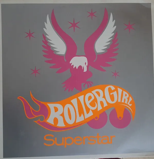 Rollergirl – Superstar