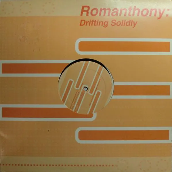 Romanthony – Drifting Solidly