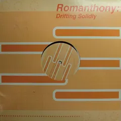 Romanthony – Drifting Solidly (Vinyl, 12")