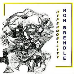 Ron Brendle – Hypermobility (CD, Album)