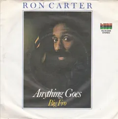 Ron Carter – Anything Goes (Vinyl, 7")