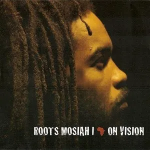 Root's Mosiah I – On Vision