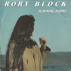 Rory Block – Turning Point (Vinyl, 7")