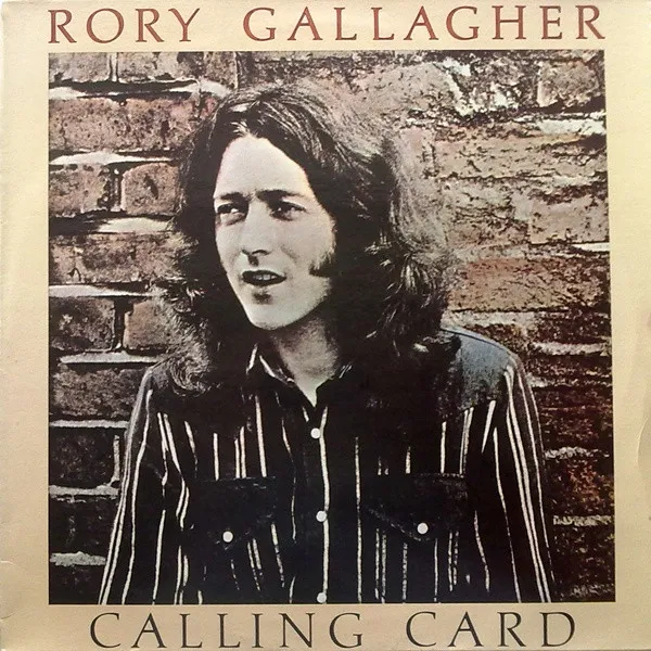 Rory Gallagher – Calling Card