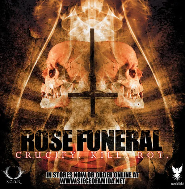 Rose Funeral – Crucify.Kill.Rot.