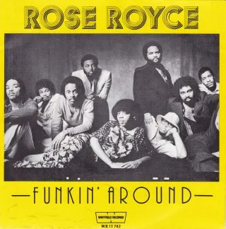 Rose Royce – Funkin' Around