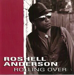 Roshell Anderson – Rolling Over (CD, Album)