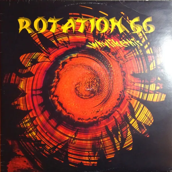 Rotation 66 – Why Like This