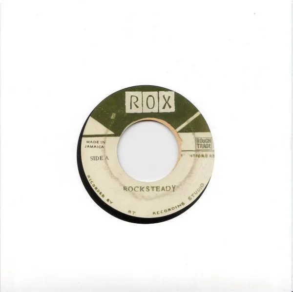 Rox (9) – Rocksteady