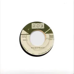 Rox (9) – Rocksteady (Vinyl, 7")