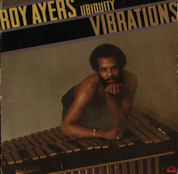 Roy Ayers Ubiquity – Vibrations