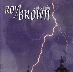 Roy Brown (2) – Colección (CD, Stereo)