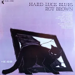 Roy Brown King Records – Hard Luck Blues (Vinyl, LP)