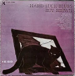 Roy Brown King Records – Hard Luck Blues (Vinyl, LP)