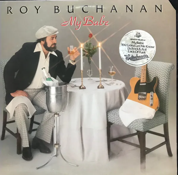 Roy Buchanan – My Babe