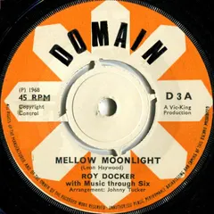 Roy Docker with Music Through Six – Mellow Moonlight (Vinyl, 7")