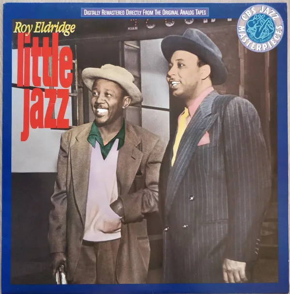 Roy Eldridge – Little Jazz