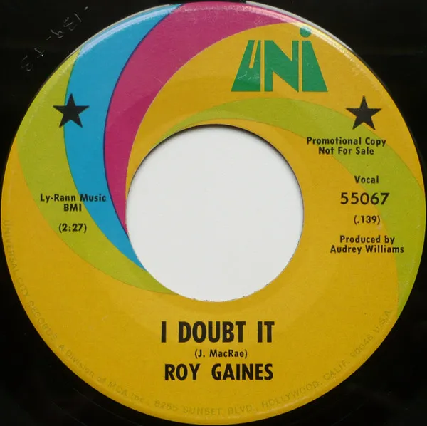 Roy Gaines – I Doubt It