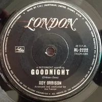 Roy Orbison – Goodnight / Only With You (Vinyl, 7")