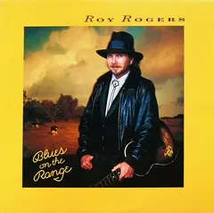 Roy Rogers (2) – Blues On The Range (Vinyl, LP)