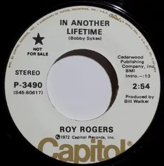 Roy Rogers (3) – In Another Lifetime (Vinyl, 7")