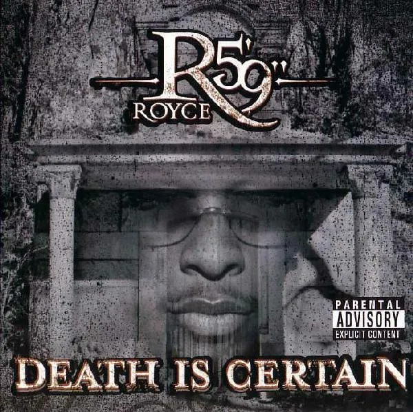Royce Da 5'9" – Death Is Certain