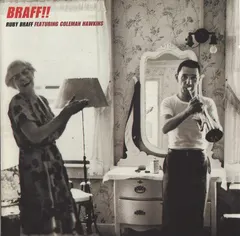 Ruby Braff Featuring Coleman Hawkins – Braff!! (CD, Reissue)