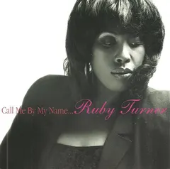 Ruby Turner – Call Me By My Name (CD, Album)