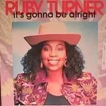 Ruby Turner – It's Gonna Be Alright