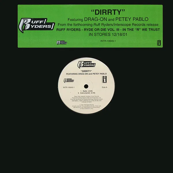 Ruff Ryders – Dirrty