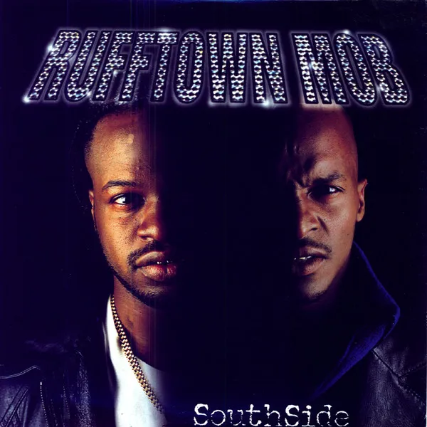 Rufftown Mob – Southside