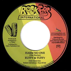 Ruffy & Tuffy (2) – Harm No One (Vinyl, 7")