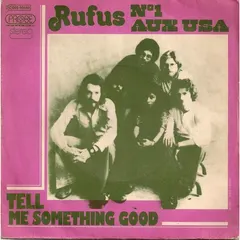 Rufus Probe – Tell Me Something Good (Vinyl, 7")