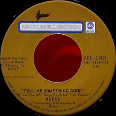 Rufus – Tell Me Something Good (Vinyl, 7")