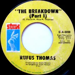 Rufus Thomas Stax – The Breakdown (Vinyl, 7")