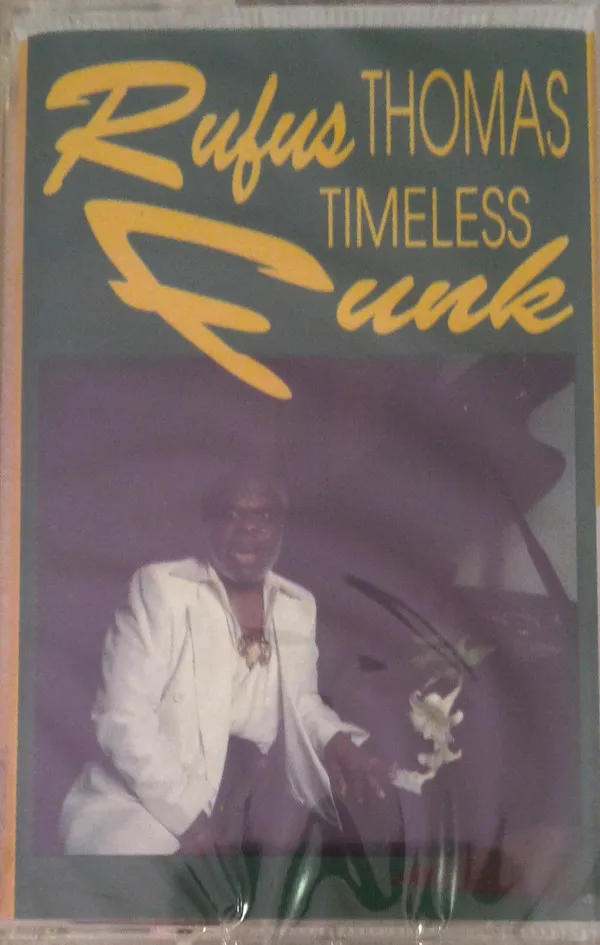 Rufus Thomas – Timeless Funk