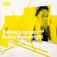 Rufus Wainwright – Yellow Lounge (CD, Compilation)