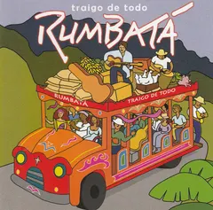 Rumbatá* – Traigo DeTodo (CD, Album)
