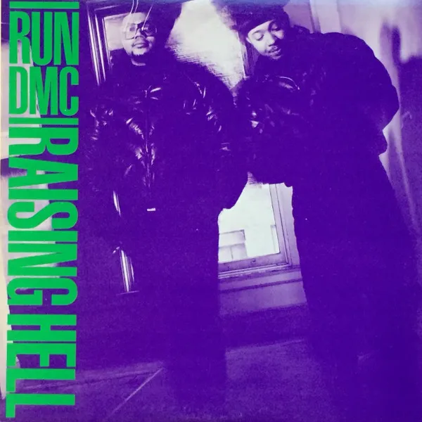 Run-DMC – Raising Hell