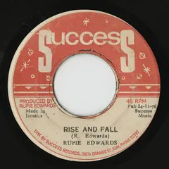 Rupie Edwards Success – Rise And Fall (Vinyl, 7")