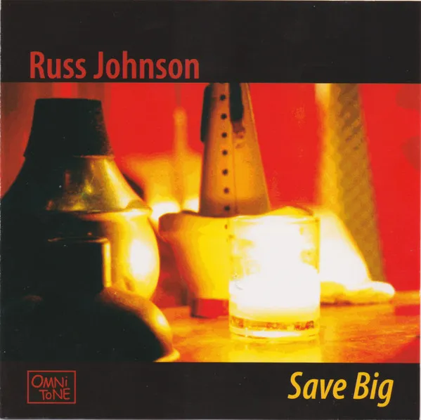 Russ Johnson – Save Big