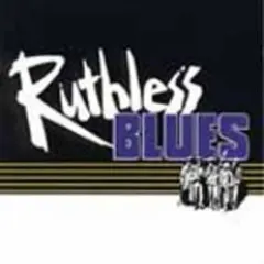 Ruthless Blues – Ruthless Blues (Vinyl, LP)