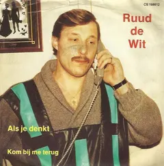 Ruud de Wit – Als Je Denkt (Vinyl, 7")
