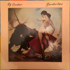 Ry Cooder – Borderline (Vinyl, LP)