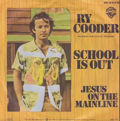 Ry Cooder – School Is Out (Vinyl, 7")