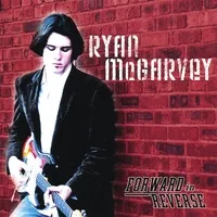Ryan McGarvey – Forward In Reverse