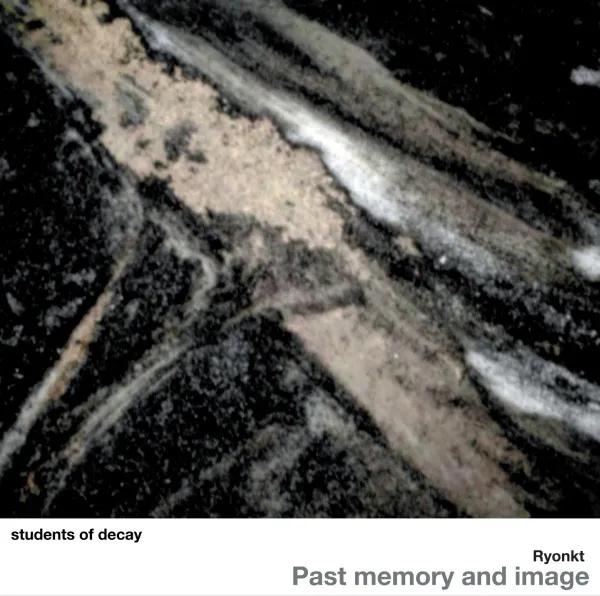 Ryonkt – Past Memory And Image