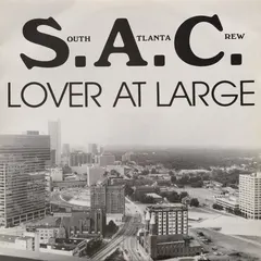 S.A.C.* – Lover At Large (Vinyl, 12")