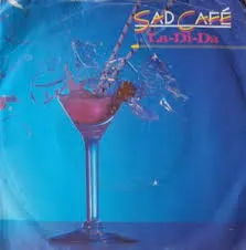 Sad Café – La-Di-Da (Vinyl, 7")